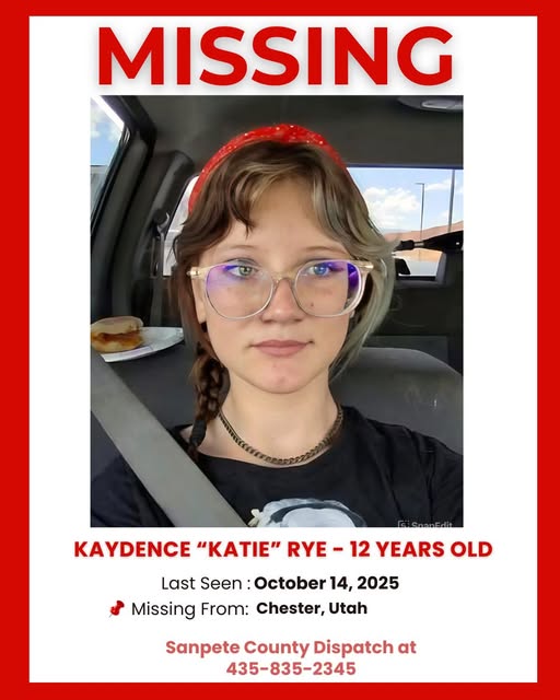 Kaydence “Katie” Rye Missing Chester, Utah Authorities Searching for 12-Year-Old Girl – Public Urged to Help Find Her